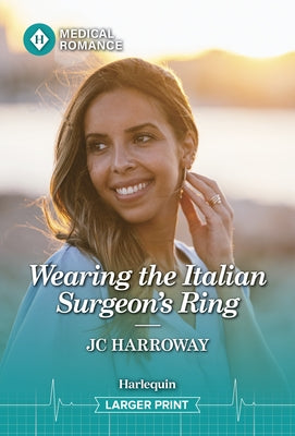 Wearing the Italian Surgeon's Ring by Harroway, Jc