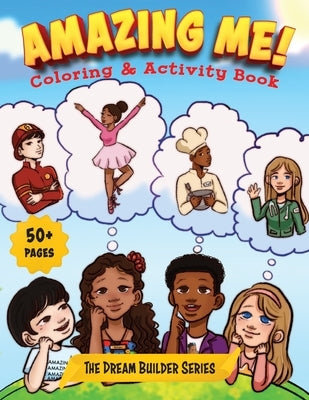 Amazing Me: Coloring & Activity Book by Willis, Tanerra