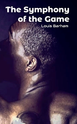 Symphony of the Game, Deep Hoops by Barham, Louis
