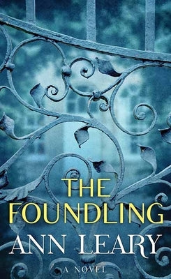 The Foundling by Leary, Ann