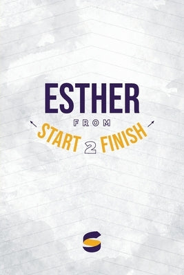 Esther from Start2Finish by Whitworth, Michael