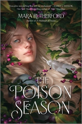 The Poison Season by Rutherford, Mara