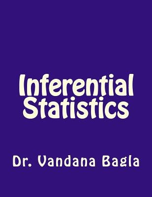 Inferential Statistics by Bagla, Vandana