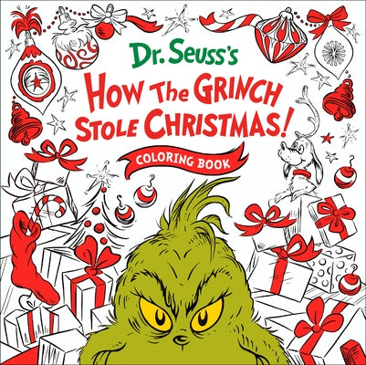 How the Grinch Stole Christmas! Coloring Book by Random House