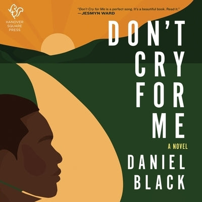 Don't Cry for Me by Black, Daniel