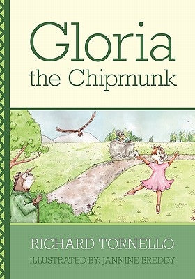 Gloria the Chipmunk by Breddy, Jannine