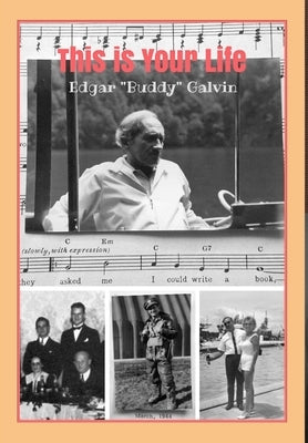 This is Your Life Edgar "Buddy" Galvin by Bloom, Matthew