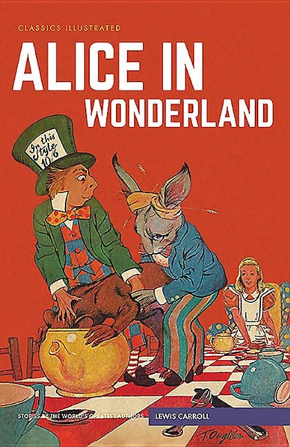 Alice in Wonderland by Carroll, Lewis