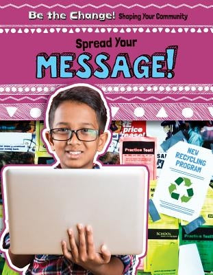 Spread Your Message! by Leaderstorf, Heather
