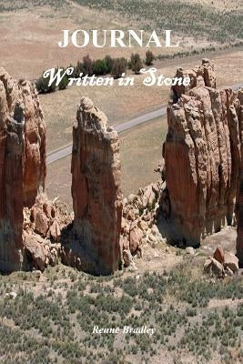 Journal Written in Stone by Bradley, Renne