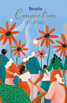 Breathe Connection Journal by 