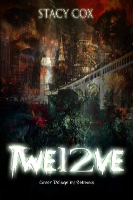 Twe12ve by Cox, Stacy