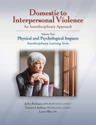 Domestic to Interpersonal Violence by Rodriguez, Jaclyn