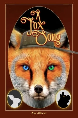 A Fox Song by Albert, Avi