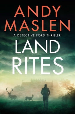 Land Rites by Maslen, Andy