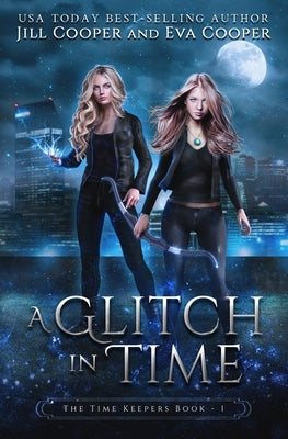 Glitch in Time by Cooper, Eva