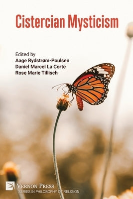 Cistercian Mysticism by Rydstr?m-Poulsen, Aage