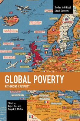 Global Poverty: Rethinking Causality by Das, Raju J.