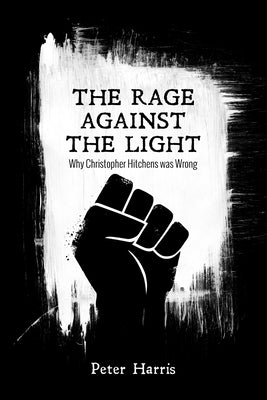 The Rage Against the Light by Harris, Peter
