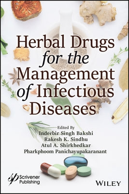 Herbal Drugs for the Management of Infectious Diseases by Singh, Inderbir