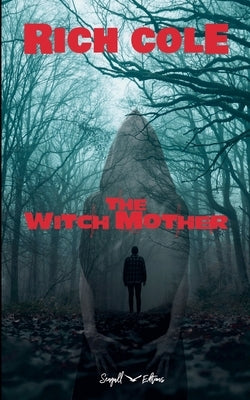The Witchmother by Cole, Rich