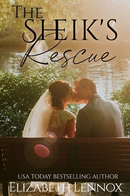 The Sheik's Rescue by Lennox, Elizabeth