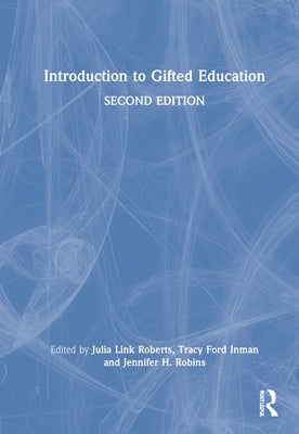 Introduction to Gifted Education by Roberts, Julia Link