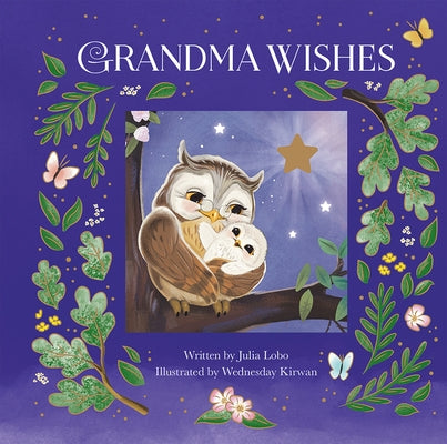 Grandma Wishes Anniversary Edition by Kirwan, Wednesday