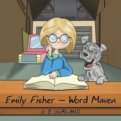 Emily Fisher - Word Maven by Gurland, G. B.