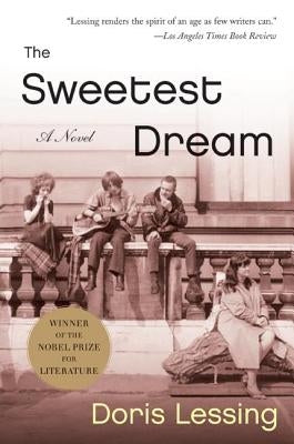 The Sweetest Dream by Lessing, Doris