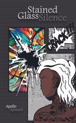 Stained Glass Silence by Spencer, Apollo