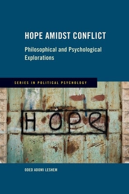 Hope Amidst Conflict by Leshem