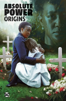 Absolute Power: Origins by Ridley, John