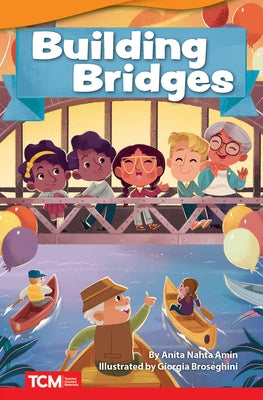 Building Bridges by Amin, Anita Nahta