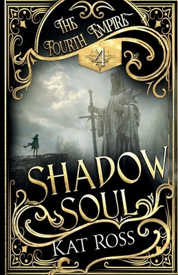 Shadow Soul by Ross, Kat