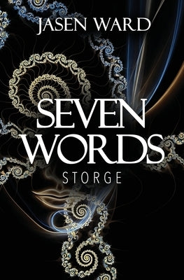 Seven Words - Storge by Ward, Jasen
