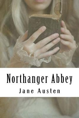 Northanger Abbey by Austen, Jane