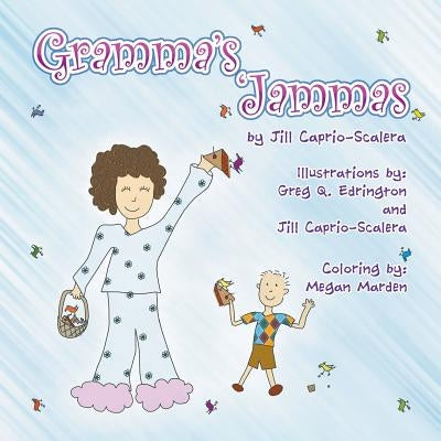 Gramma's 'Jammas by Caprio-Scalera, Jill