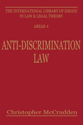 Anti-Discrimination Law by McCrudden, Christopher