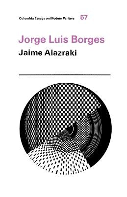 Jorge Luis Borges by Alazraki, Jaime