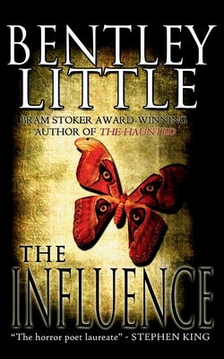 The Influence by Little, Bentley