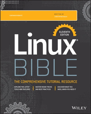 Linux Bible by Negus, Christopher