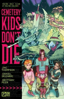 Cemetery Kids Don't Die Vol. 1 by Thompson, Zac