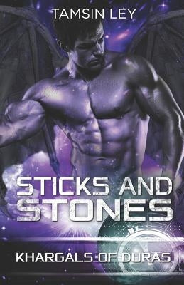 Sticks and Stones: Khargals of Duras by Ley, Tamsin