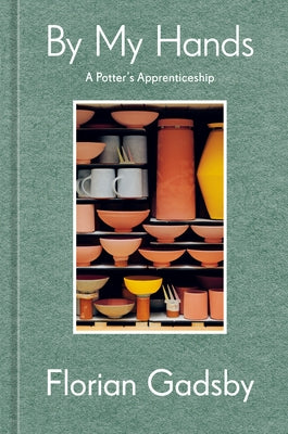 By My Hands by Gadsby, Florian