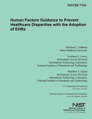 Human Factors Guidance to Prevent Healthcare Disparities with the Adoption of EHRs by U. S. Department of Commerce-Nist