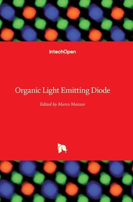 Organic Light Emitting Diode by Mazzeo, Marco