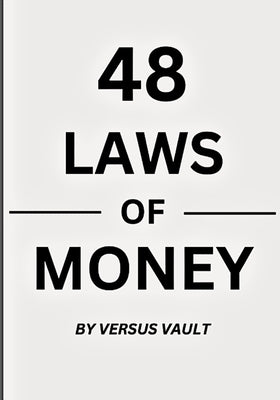 48 Laws of Money by Vault, Versus