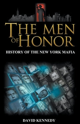 The Men of Honor by Kennedy, David