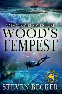 Wood's Tempest: Action & Adventure in the Florida Keys by Becker, Steven